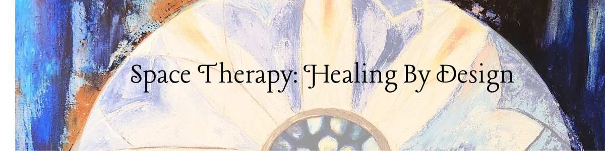Space Therapy: Healing By Design